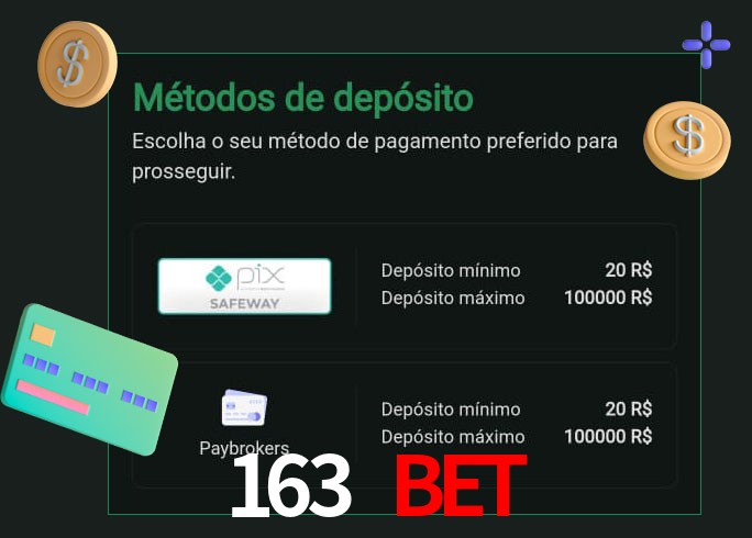 O cassino 163 BET oferece uma grande variedade de métodos de pagamento